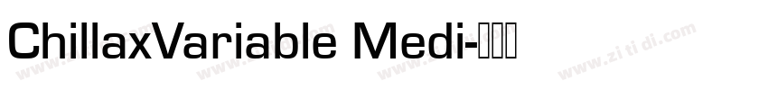 ChillaxVariable Medi字体转换